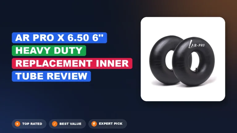 Ar-pro X 6.50-6β Heavy Duty Replacement Inner Tube Review 2026