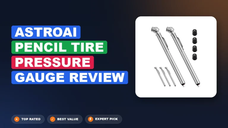Astroai Pencil Tire Pressure Gauge Review: Pros, Cons & Verdict 2026