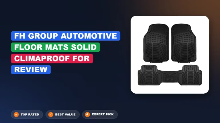 Fh Group Automotive Floor Mats Solid Climaproof for Review 2026