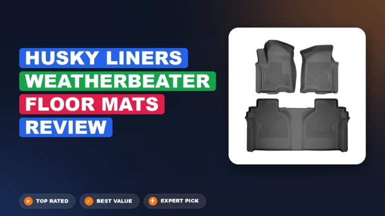 Husky Liners Weatherbeater Floor Mats Review: Research-Based 2026