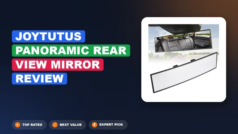 Joytutus Panoramic Rear View Mirror Review: Pros, Cons & Verdict 2026