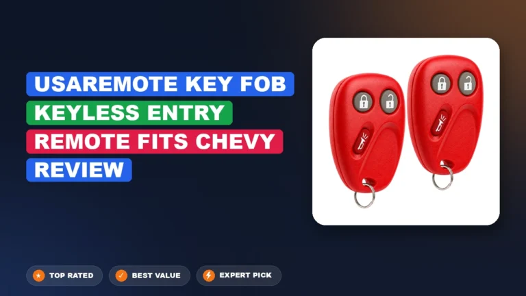 Usaremote Key Fob Keyless Entry Remote Fits Chevy Review: Pros 2026