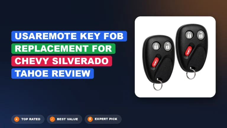Usaremote Key Fob Replacement for Chevy Silverado Tahoe Review 2026