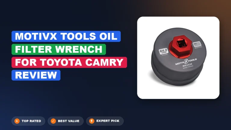 Motivx Tools Oil Filter Wrench for Toyota Camry Review: Pros 2026