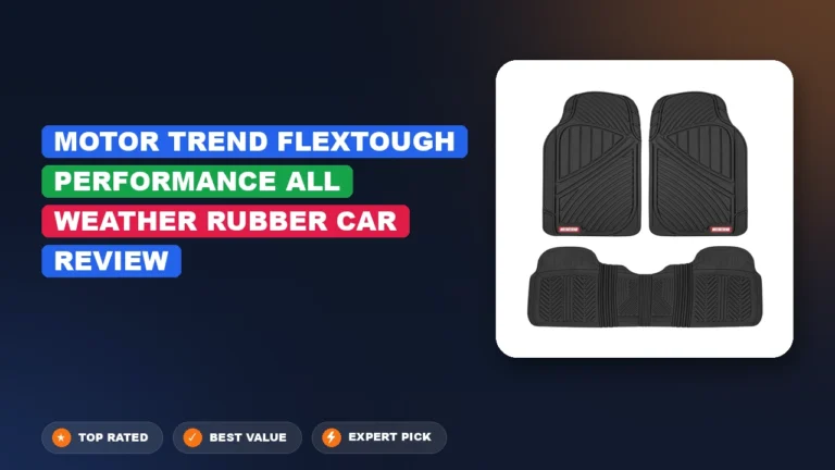 Motor Trend Flextough Performance All Weather Rubber Car Review 2026