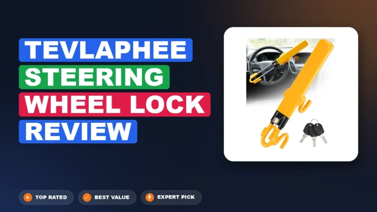 Tevlaphee Steering Wheel Lock Review: Pros, Cons & Verdict 2026