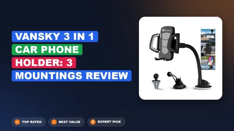 Vansky 3-in-1 Car Phone Holder: 3 Mountings Review: Pros, Cons & 2026