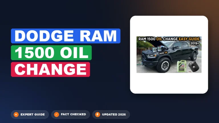 Dodge Ram 1500 Oil Change Step-by-Step DIY Guide 2026