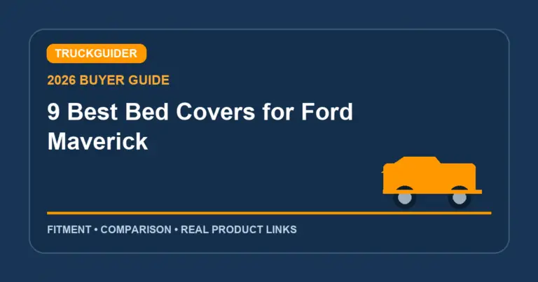 9 Best Bed Covers for Ford Maverick (2026): Fitment Picks
