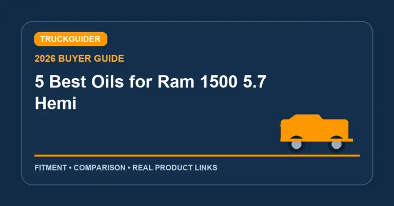 5 Best Oils for Ram 1500 5.7 Hemi (2026): Fitment Picks